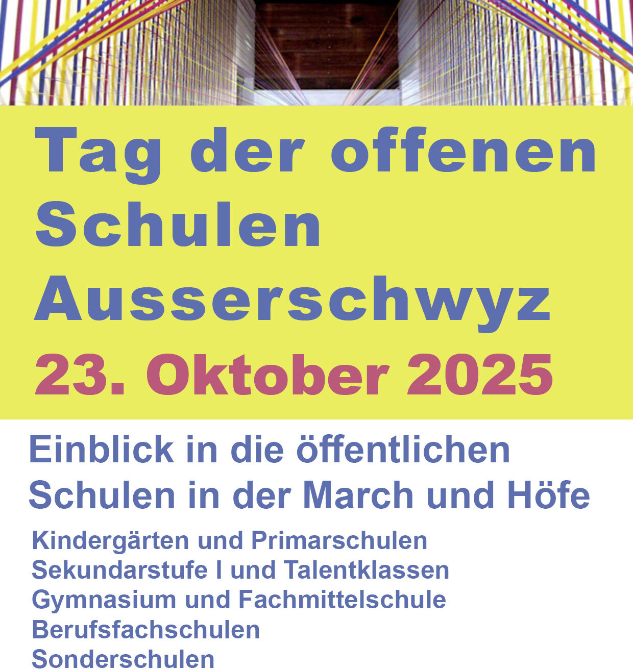 Tag der offenen Schulen Ausserschwyz